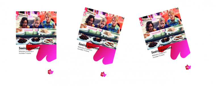 The cover of a Screen Australia pamphlet is repeated three times across the screen. The image is of three people peering in a bakery shop window at treats, one person appears to be from a CALD background. The words "seeing ourselves" and "reflecting on diversity in Australian TV drama" are displayed. 